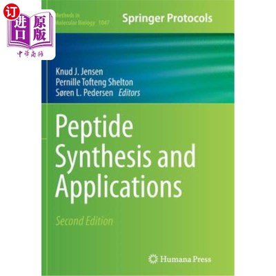 海外直订Peptide Synthesis and Applications 多肽合成及应用