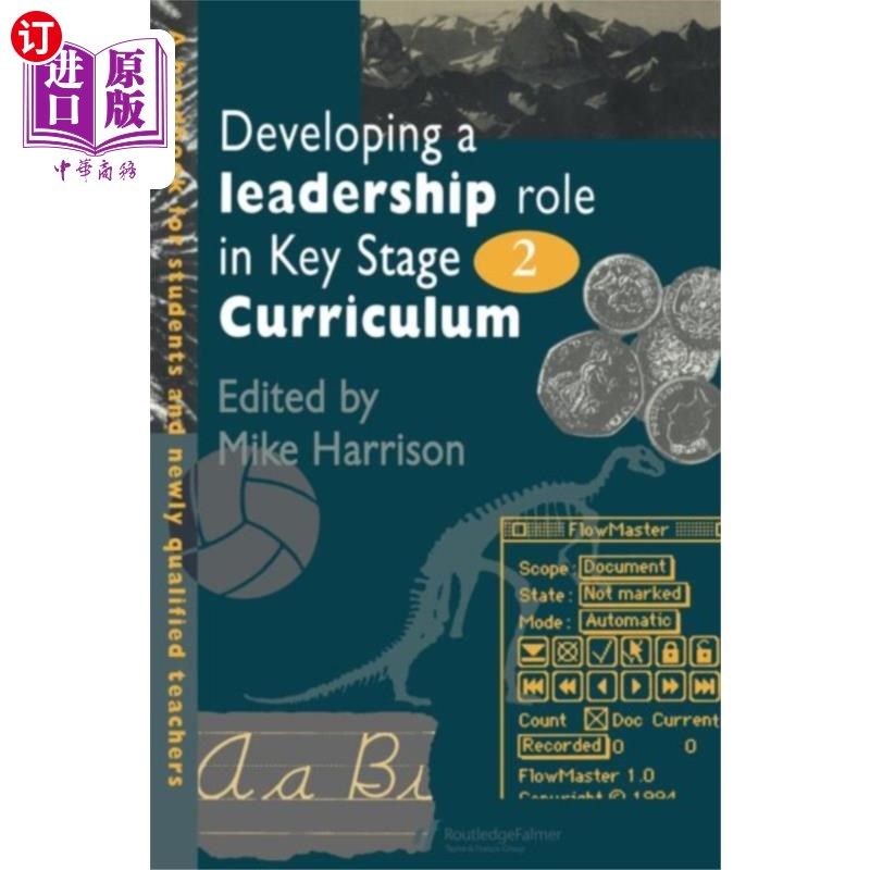 海外直订Developing A Leadership Role Within The Key Stag... 在关键阶段2课程中发展领导角色