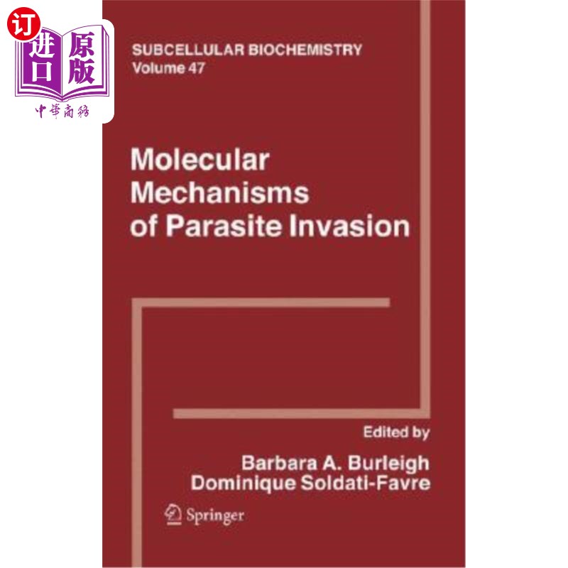 海外直订医药图书Molecular Mechanisms of Parasite Invasion 寄生虫入侵的分子机制