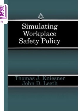 海外直订Simulating Workplace Safety Policy 模拟工作场所安全政策