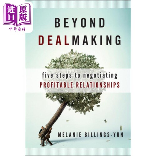现货 交易之外 有益关系平衡的5大步骤 Beyond Dealmaking 英文原版 Melanie Billings-Yun 中商原版