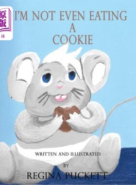 海外直订I'm Not Even Eating a Cookie 我都没吃饼干
