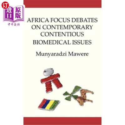 海外直订医药图书Africa Focus Debates on Contemporary Contentious Biomedical Issues