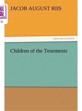 海外直订Children of the Tenements 公寓的孩子们