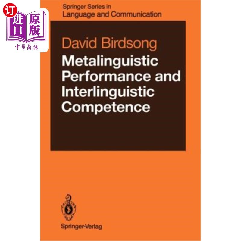海外直订Metalinguistic Performance and Interlinguistic Competence 元语言表现与语际能力
