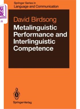 海外直订Metalinguistic Performance and Interlinguistic Competence 元语言表现与语际能力