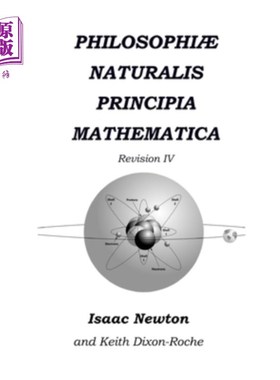 海外直订Philosophi? Naturalis Principia Mathematica Revision IV: The Laws of Orbital Mot Philosophi