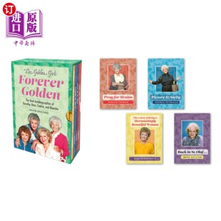 海外直订The Golden Girls: Forever Golden: The Real Autobiographies of Dorothy, Rose, Sop 《黄金女孩:永远的黄金:多萝