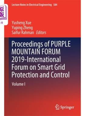 海外直订Proceedings of PURPLE MOUNTAIN FORUM 2019-Intern... 2019紫金山论坛-智能电网保护与控制国际论坛论文集
