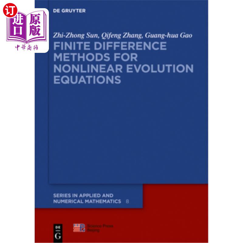 海外直订Finite Difference Methods for Nonlinear Evolution Equations 非线性演化方程的有限差分方法