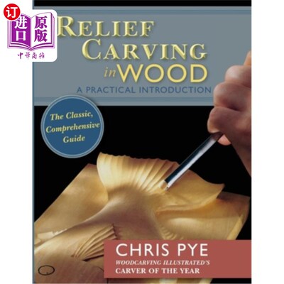 海外直订Relief Carving in Wood: A Practical Introduction 木雕浮雕:实用介绍