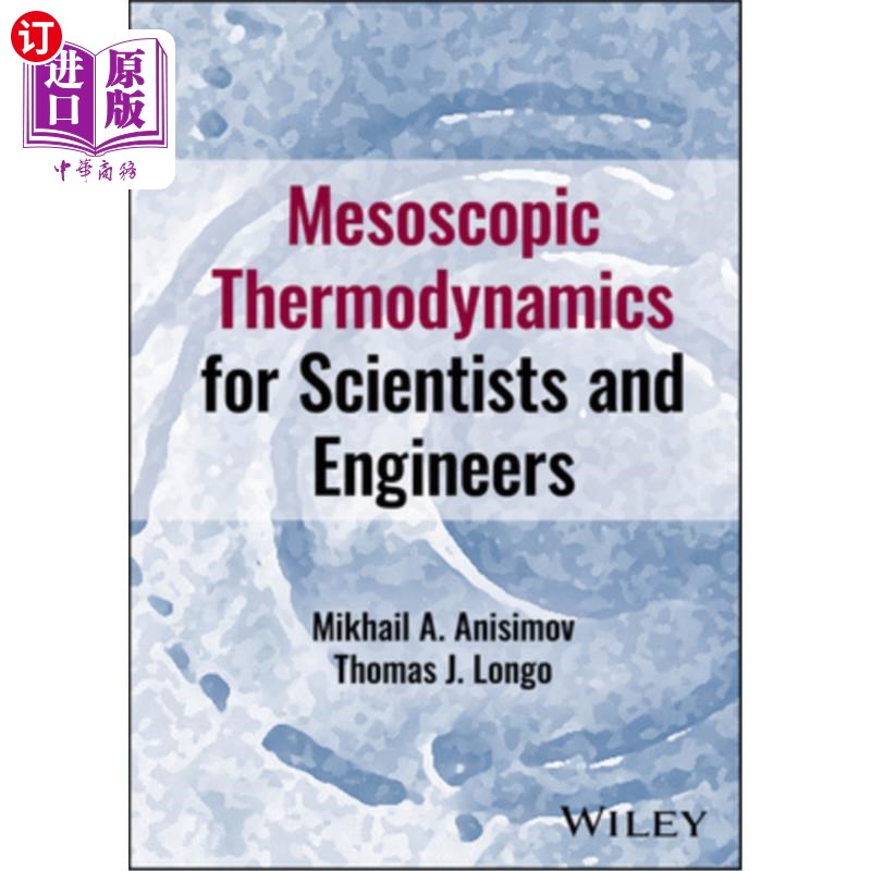 海外直订Mesoscopic Thermodynamics for Scientists and Engineers 面向科学家和工程师的介观热力学