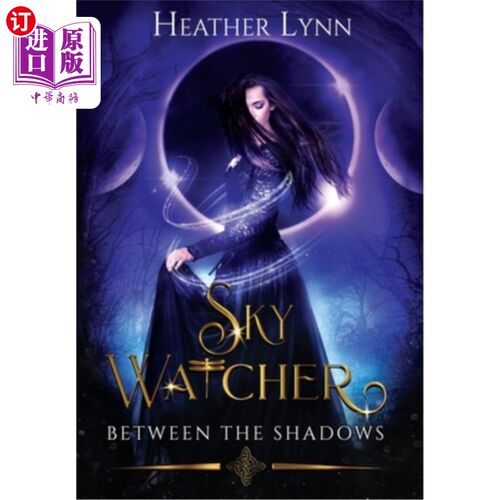 海外直订Sky Watcher: Between The Shadows 天空观察者:阴影之间