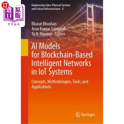 海外直订AI Models for Blockchain-Based Intelligent Netwo... 物联网系统中基于区块链的智能的AI模型