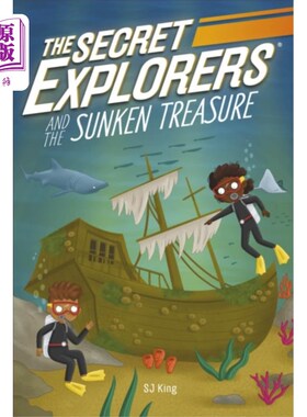 海外直订Secret Explorers and the Sunken Treasure 秘密探险者和沉没的宝藏