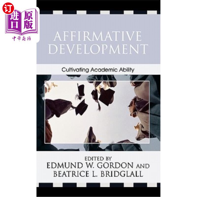 海外直订Affirmative Development: Cultivating Academic Ability 积极发展:培养学术能力