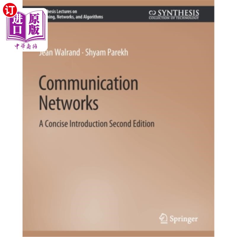 海外直订Communication Networks: A Concise Introduction, Second Edition 《通信:简明介绍》，第2版