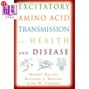 海外直订医药图书Excitatory Amino Acid Transmission in Health and... 兴奋性氨基酸在健康和疾病中的传递