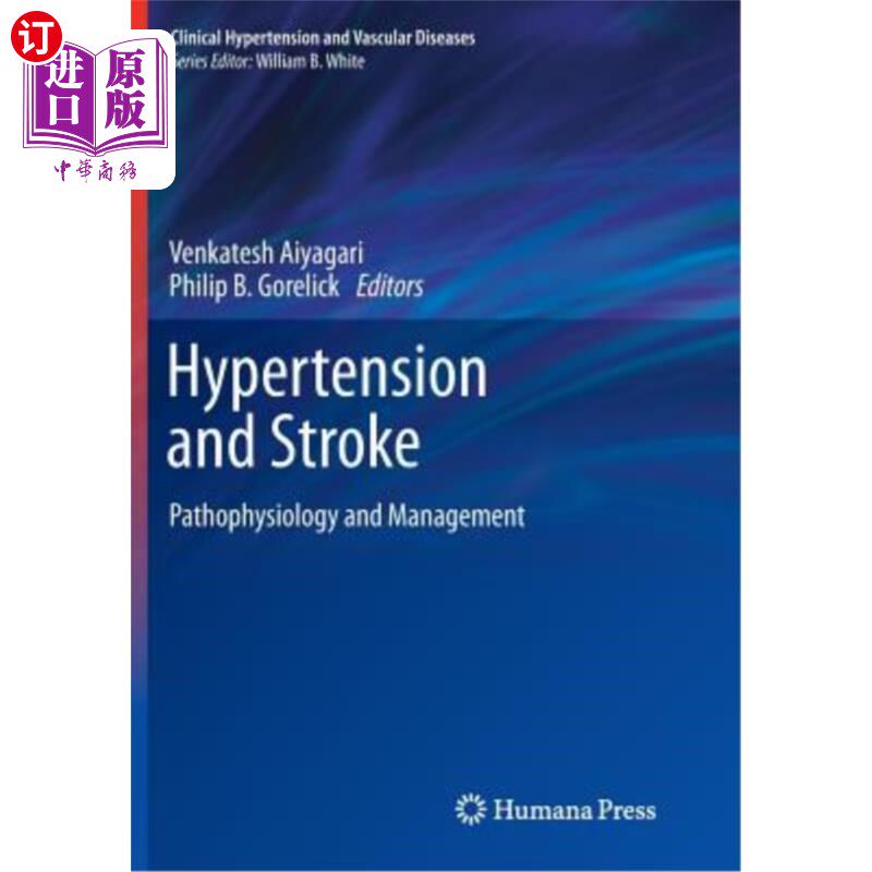 海外直订医药图书Hypertension and Stroke: Pathophysiology and Management 高血压和中风：病理生理学和管理