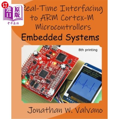 海外直订Embedded Systems: Real-Time Interfacing to Arm(R) Cortex(TM)-M Microcontrollers 嵌入式系统：与arm（