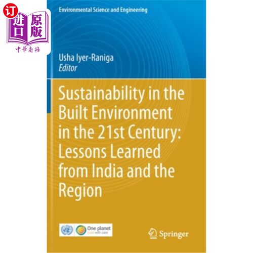海外直订Sustainability in the Built Environment in the 21st Century: Lessons Learned fro 21世纪建筑环境的可持续性: