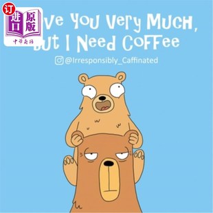 但我需要咖啡 You 我很爱你 Coffee Need But Much Very Love 海外直订I
