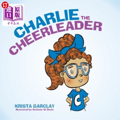 海外直订Charlie the Cheerleader 查理的啦啦队长