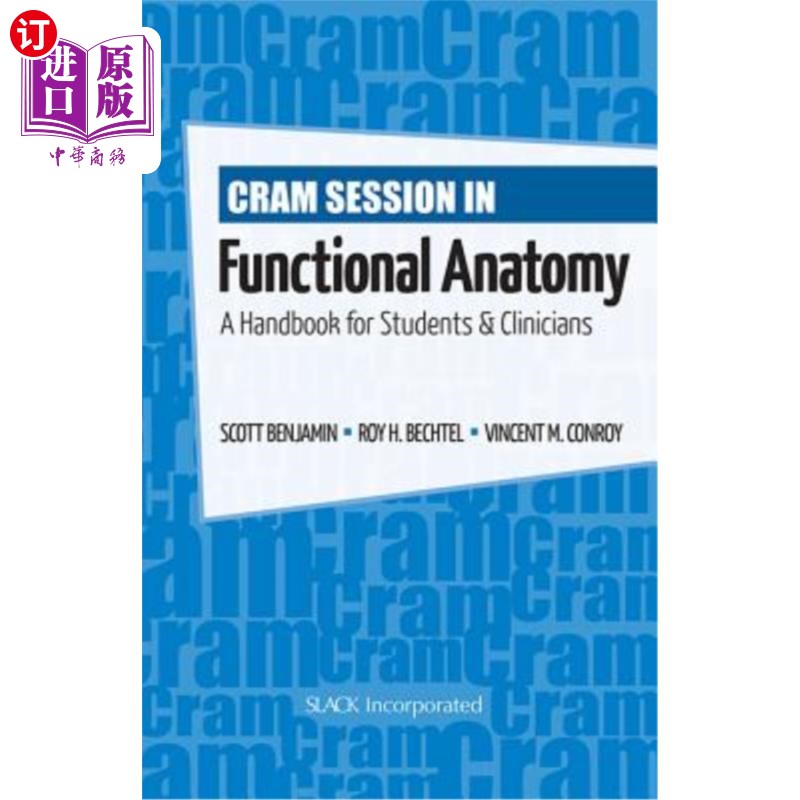 海外直订医药图书Cram Session in Functional Anatomy: A Handbook for Students and Clinicians 功能性解剖学:学生和临床