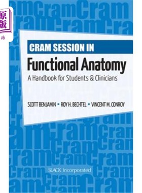 海外直订医药图书Cram Session in Functional Anatomy: A Handbook for Students and Clinicians 功能性解剖学:学生和临床