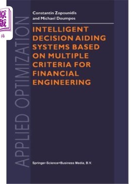 海外直订Intelligent Decision Aiding Systems Based on Multiple Criteria for Financial Eng 基于多准则的金融工程智能决