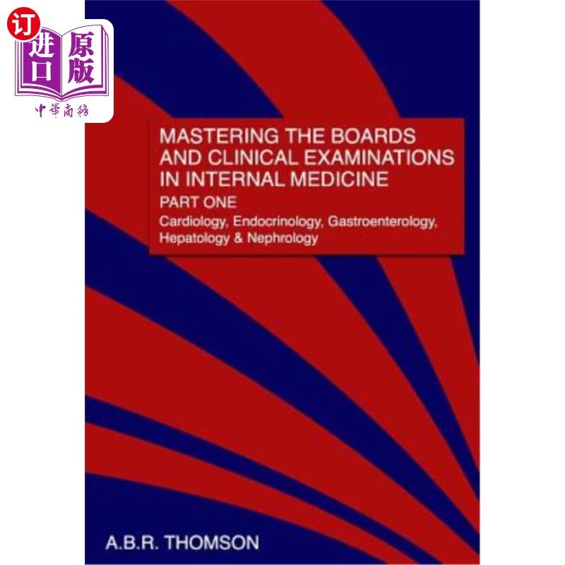 海外直订Mastering the Boards and Clinical Examinations in Internal Medicine, Part I: Car 掌握内科的委员会和临床检查