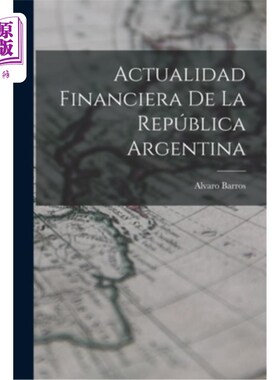 海外直订Actualidad Financiera de la República Argentina 阿根廷共和国的金融新闻