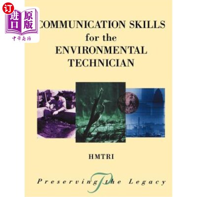 海外直订Communication Skills for the Environmental Technician 环境技术人员的沟通技巧