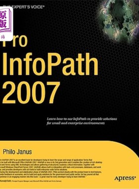 海外直订Pro InfoPath 2007 对于 InfoPath 2007