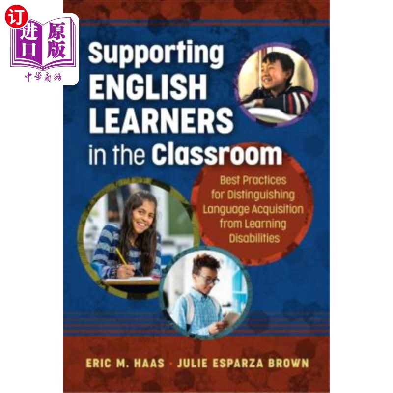 海外直订Supporting English Learners in the Classroom: Best Practices for Distinguishing 在课堂上支持英语学习者:区