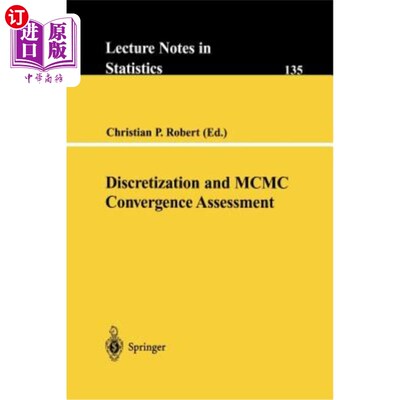 海外直订Discretization and MCMC Convergence Assessment 离散化和MCMC收敛性评估