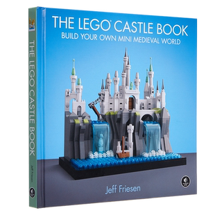 预售 乐高城堡 英文原版 建造你自己的迷你中世纪世界 The Lego Castle Book: Build Your Own Mini Medieval World