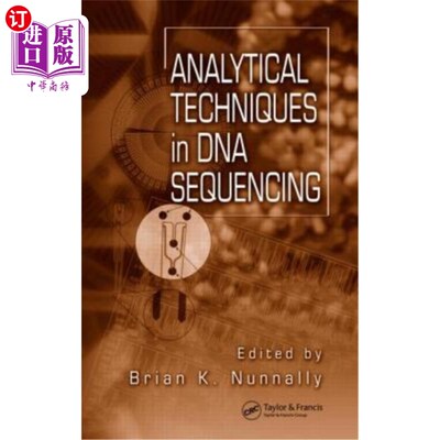 海外直订医药图书Analytical Techniques in DNA Sequencing DNA测序分析技术