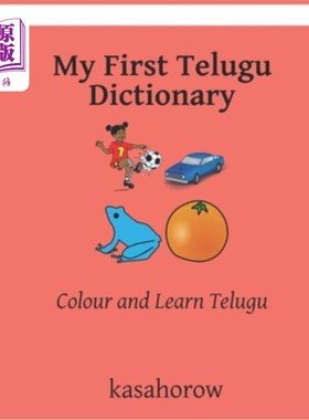 海外直订My First Telugu Dictionary: Colour and Learn Telugu 我的第1本泰卢固语词典:颜色和学习泰卢固语
