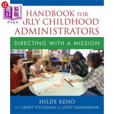 海外直订Handbook for Early Childhood Administrators 幼儿管理人员手册
