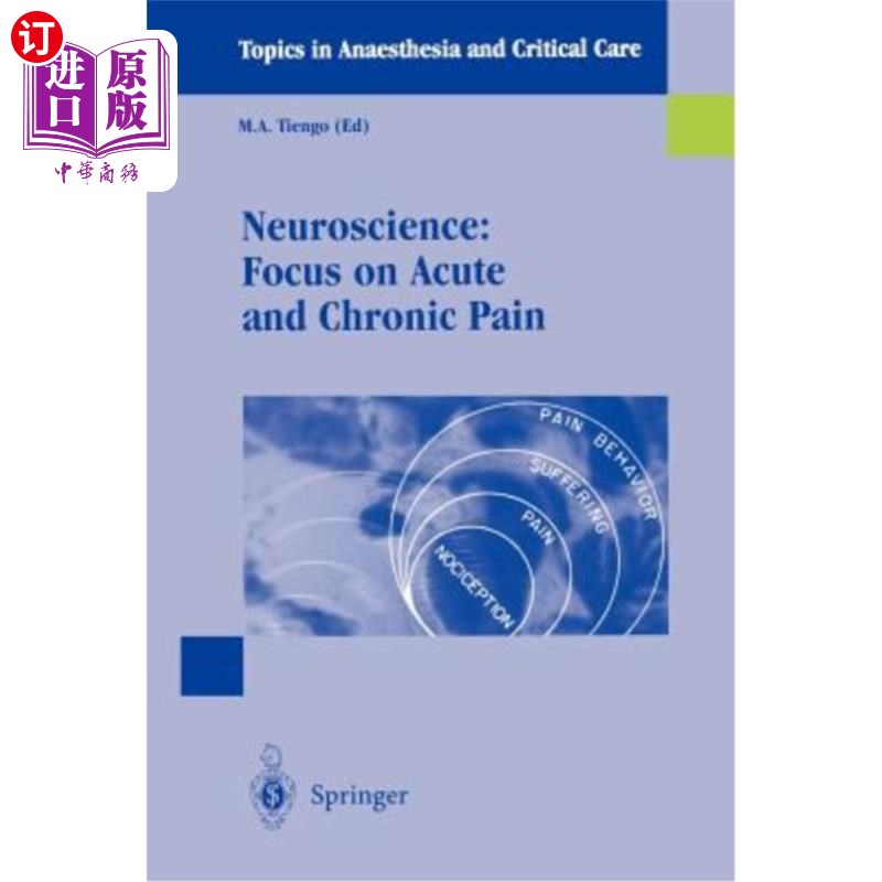 海外直订医药图书Neuroscience: Focus on Acute and Chronic Pain 神经科学:关注急性和慢性疼痛