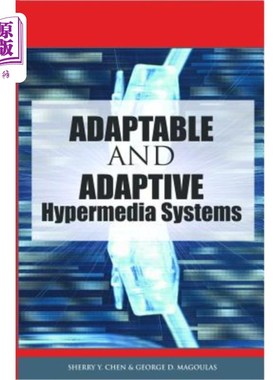 海外直订Adaptable and Adaptive Hypermedia Systems 适应性和适应性超媒体系统