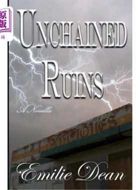 海外直订Unchained Ruins 锁不住的废墟