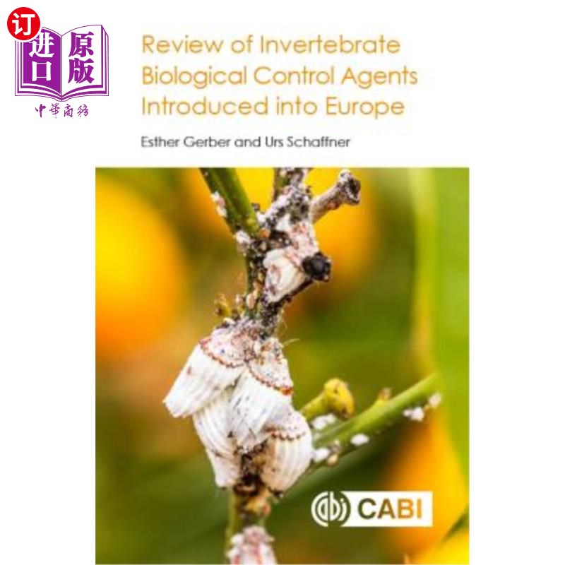 海外直订Review of Invertebrate Biological Control Agents Introduced Into Europe 欧洲引进无脊椎动物生物防治剂综述