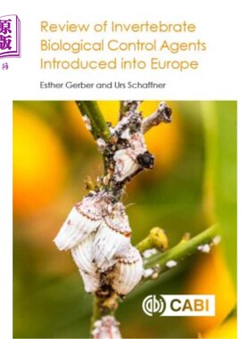 海外直订Review of Invertebrate Biological Control Agents Introduced Into Europe 欧洲引进无脊椎动物生物防治剂综述