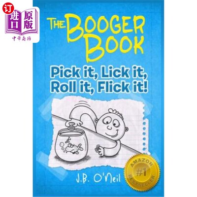 海外直订The Booger Book: Pick It, Lick It, Roll It, Flick It 布格书：摘，舔，滚，弹