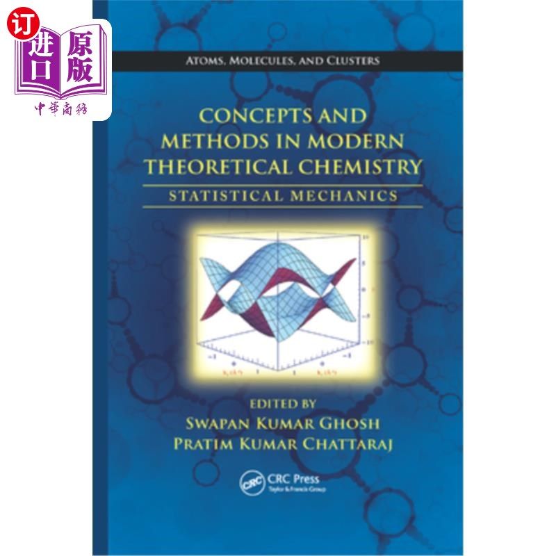 海外直订Concepts and Methods in Modern Theoretical Chemistry: Statistical Mechanics 现代理论化学的概念和方法:统计力