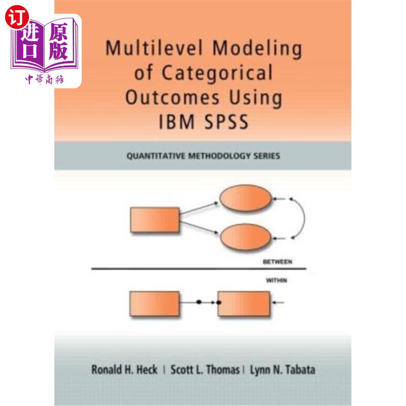 海外直订Multilevel Modeling of Categorical Outcomes Using IBM SPSS 基于IBM SPSS的分类结果多层次建模