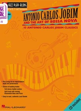 海外直订Antonio Carlos Jobim and the Art of Bossa Nova: Jazz Play-Along Volume 8 [With C 安东尼奥·卡洛斯·乔宾与波萨