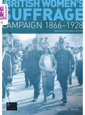 海外直订British Women's Suffrage Campaign 1866-1928 1866-1928年英国妇女选举权运动
